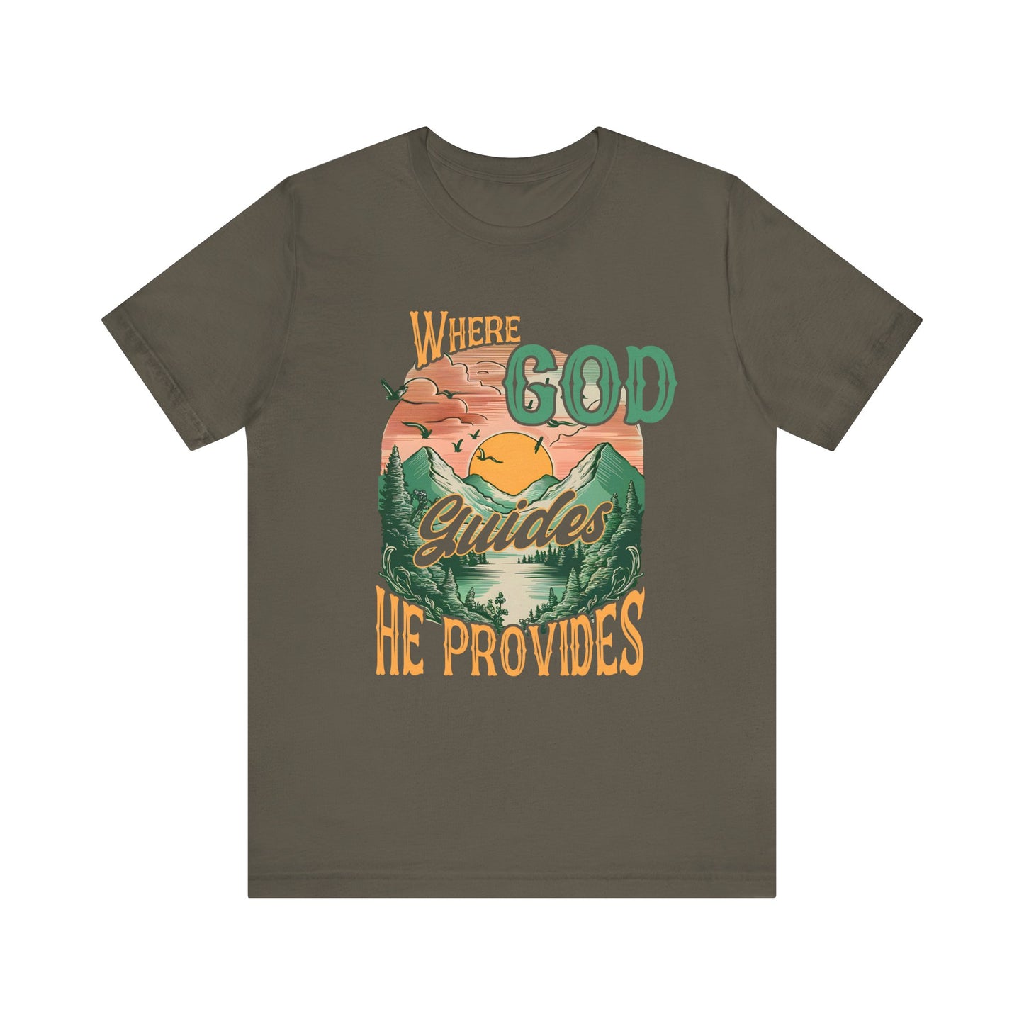 Where God Guides He Provides Shirt – Mountain Sunset Retro Christian Tee