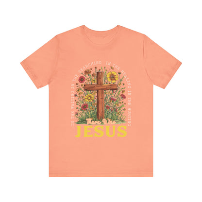 There Was Jesus Shirt – Retro Christian Floral Cross Worship Vintage Faith Tee