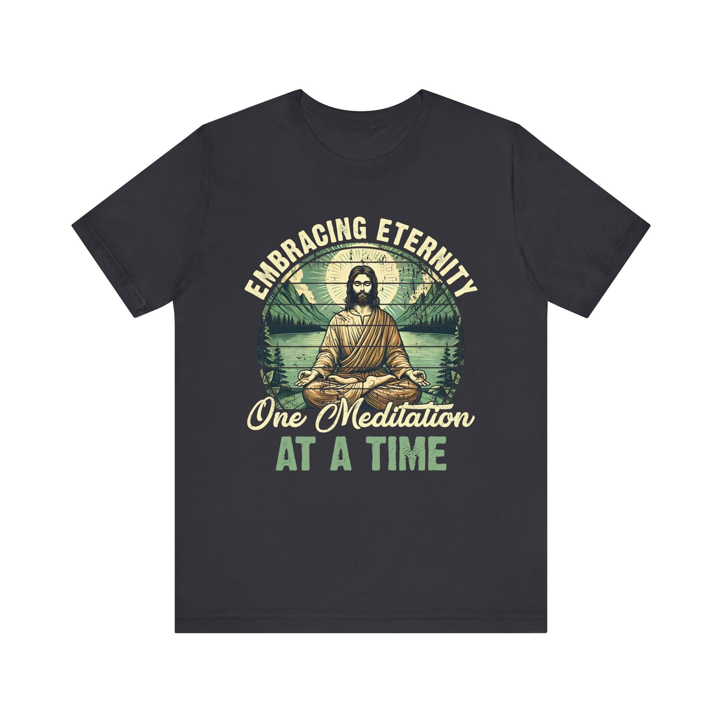 Embracing Eternity Shirt – Christian Yoga Jesus God Faith & Mindfulness Tee