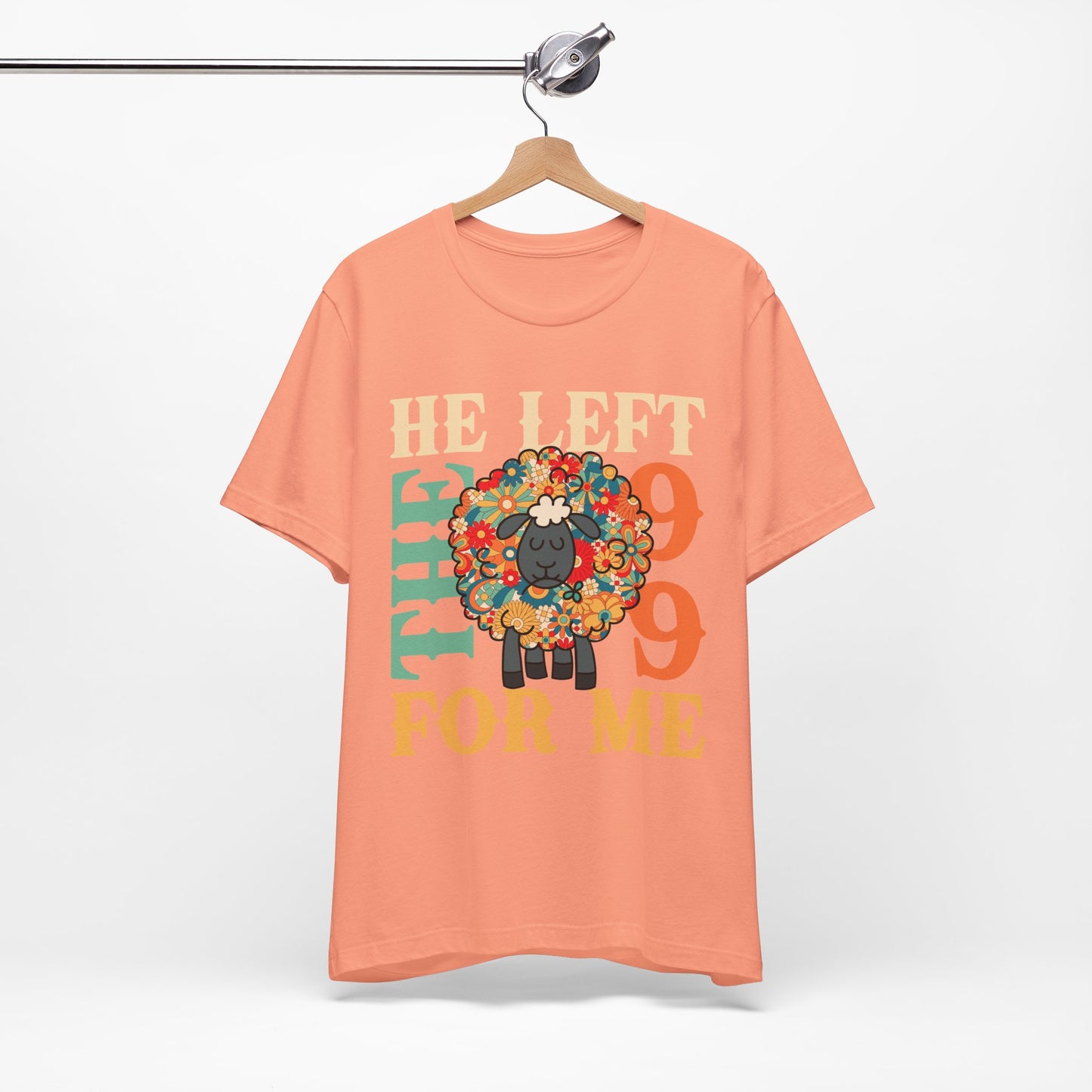 He Left the 99 for Me Shirt – Lost Sheep Flowers Boho Christian Jesus Tee