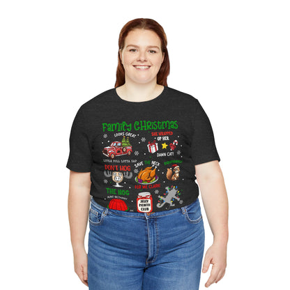 Family Christmas Vacation Shirt – Funny Movie Quote Holiday Matching Tee