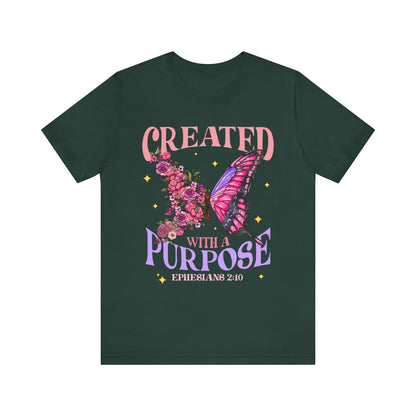 Created With a Purpose Shirt – Christian Butterfly Floral Inspirational Faith Tee