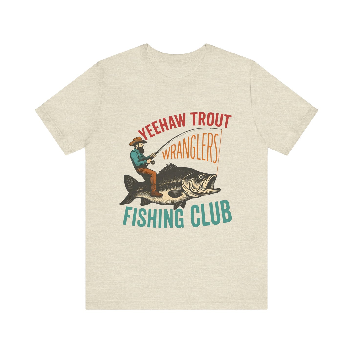 Yeehaw Trout Wranglers Shirt – Funny Cowboy Fishing Club Western Tee