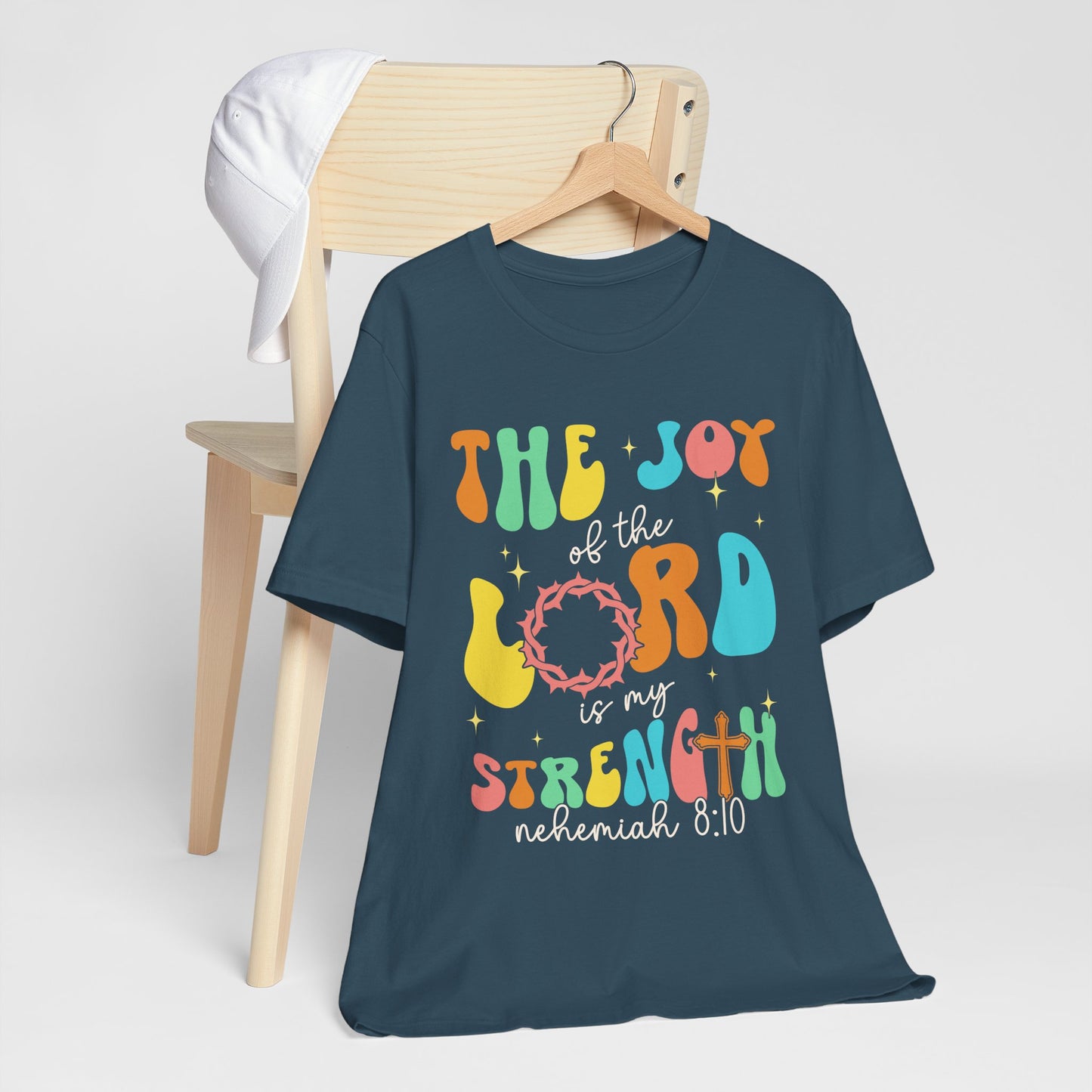 The Joy of the Lord My Strength Shirt – Christian Cross Nehemiah 8:10 Scripture Tee
