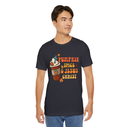 Pumpkin Spice Latte & Jesus Christ Shirt – Groovy Christian Fall Thanksgiving Tee