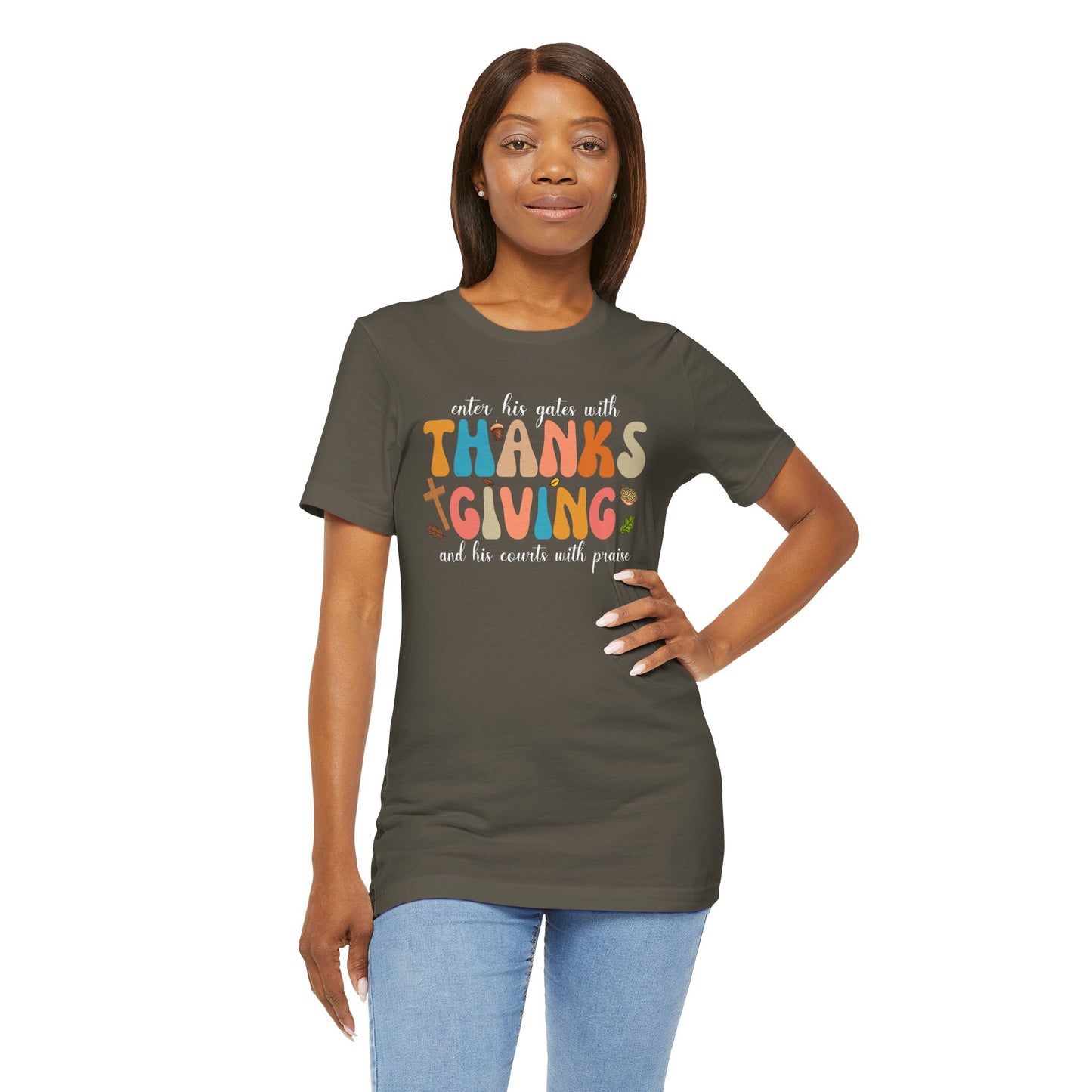 Enter His Gates with Thanksgiving Shirt – Christian Psalm 100:4 Autumn Faith Tee