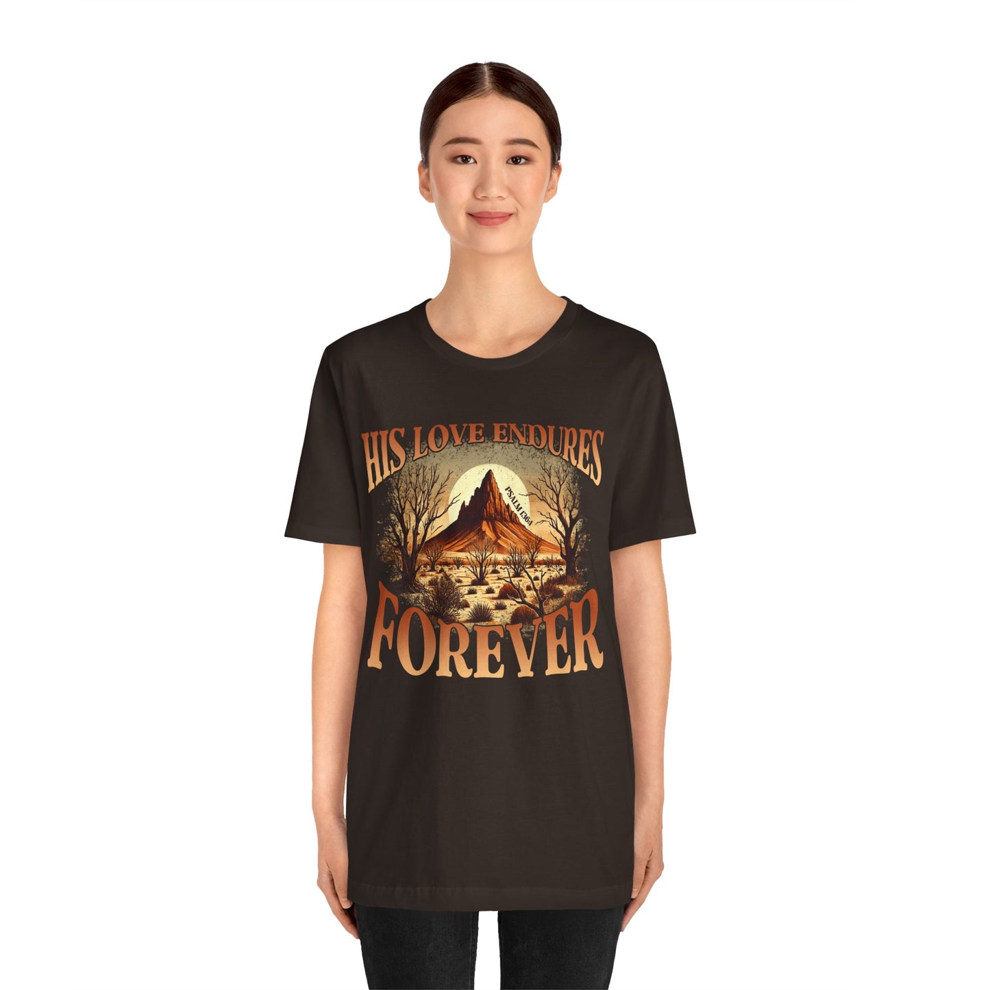 His Love Endures Forever Shirt – Christian Boho Western Rodeo Tee