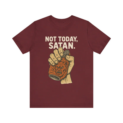 Not Today Satan Shirt – Funny Christian Faith Halloween Anti-Devil Tee