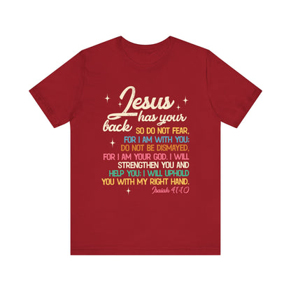 Jesus Has Your Back Shirt – Christian Bible Verse Encouraging Faith Scripture Tee