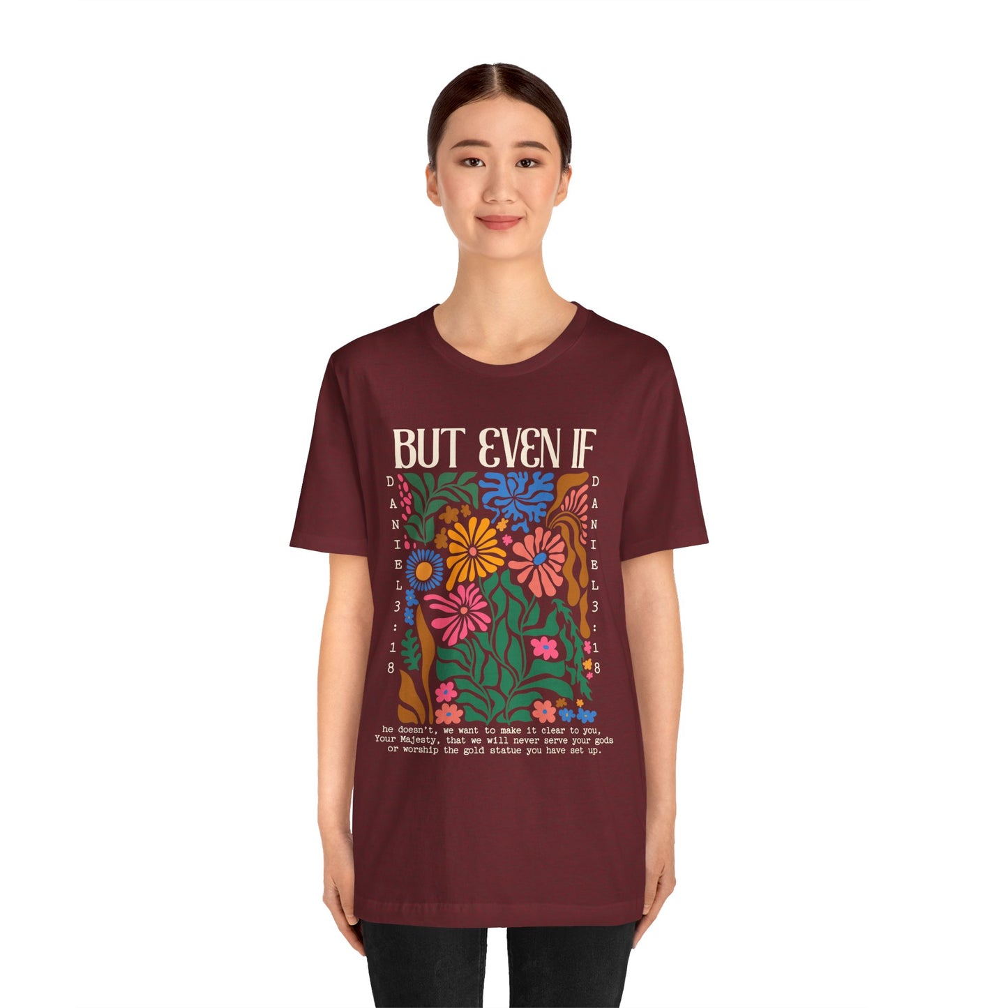 But Even If Shirt – Retro Boho Flowers Christian Jesus Bible Verse Tee