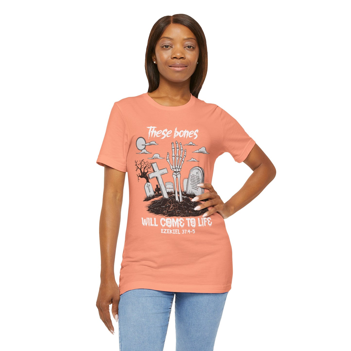These Bones Will Come To Life Skeleton Christian Halloween T-Shirt