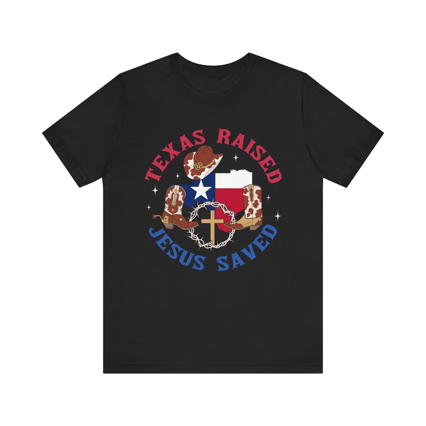 Southern Jesus Saved Shirt – Texas Raised Cowboy Christian Western Tee