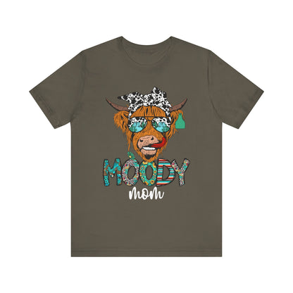 Western Moody Mom Shirt – Highland Cow Sunglasses Country Life Ranch Vibe Tee