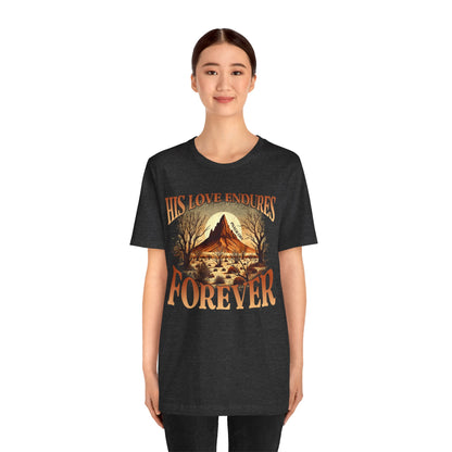 His Love Endures Forever Shirt – Christian Boho Western Rodeo Tee