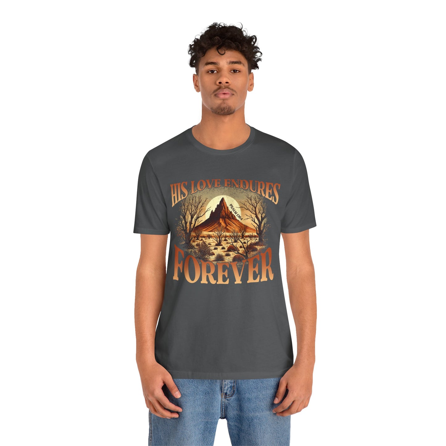 His Love Endures Forever Shirt – Christian Boho Western Rodeo Tee