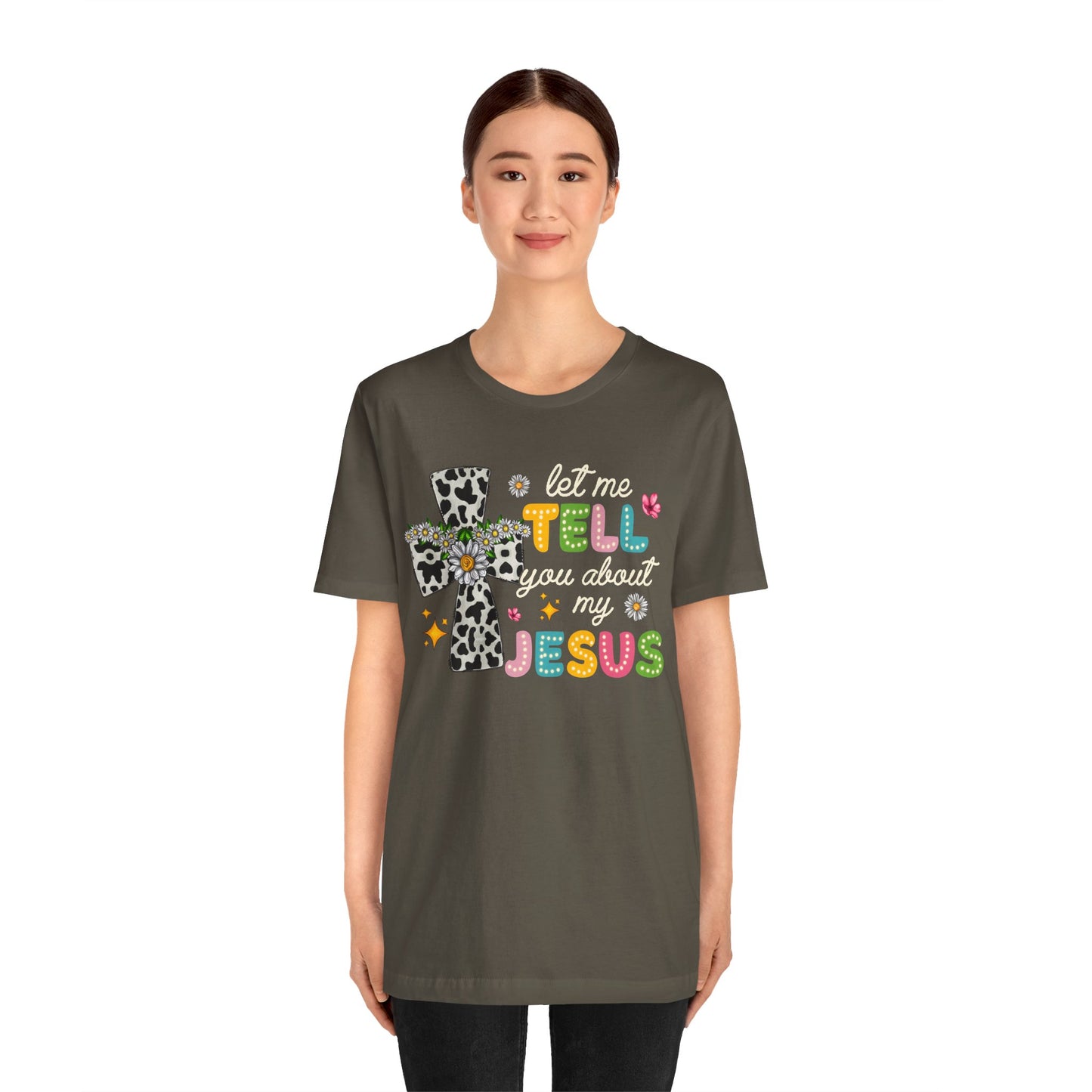 Let Me Tell You About My Jesus Shirt – Groovy Retro Christian Faith Tee