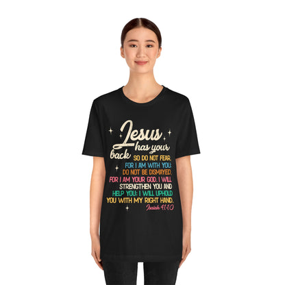 Jesus Has Your Back Shirt – Christian Bible Verse Encouraging Faith Scripture Tee
