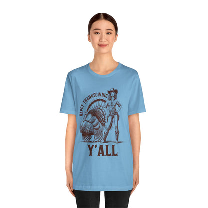 Happy Thanksgiving Y’all Shirt – Western Cowgirl Turkey Country Rodeo Tee