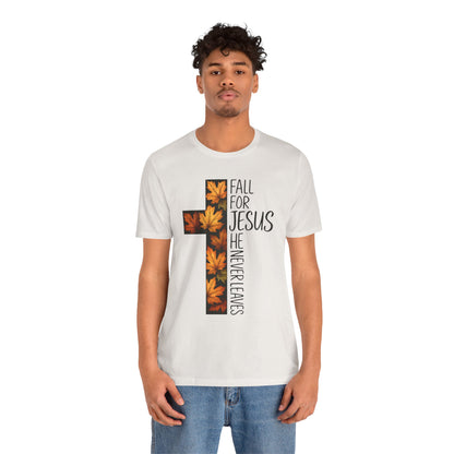 Fall for Jesus He Never Leaves Shirt – Retro Christian Cross Thanksgiving Tee