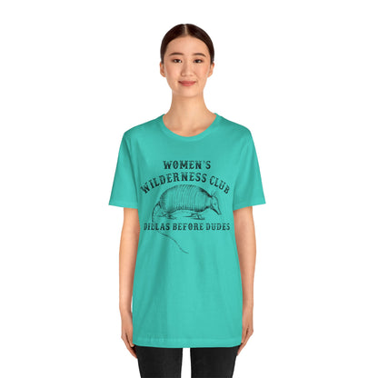 Women’s Wilderness Club Shirt – Dillas Before Dudes Western Armadillo Tee