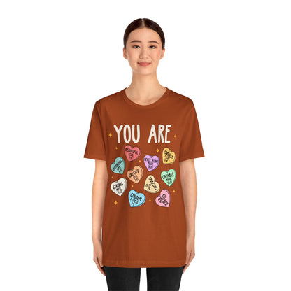 You Are Christian Shirt – Bible Verse Conversation Heart Faith Tee