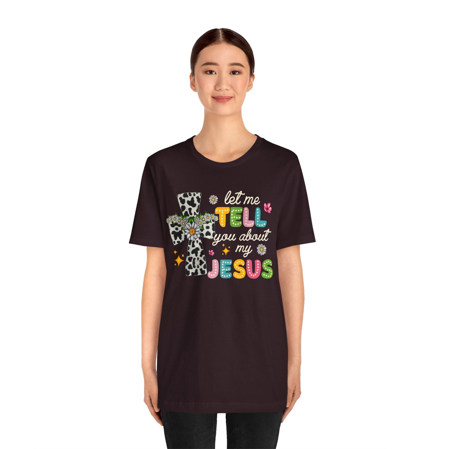 Let Me Tell You About My Jesus Shirt – Groovy Retro Christian Faith Tee