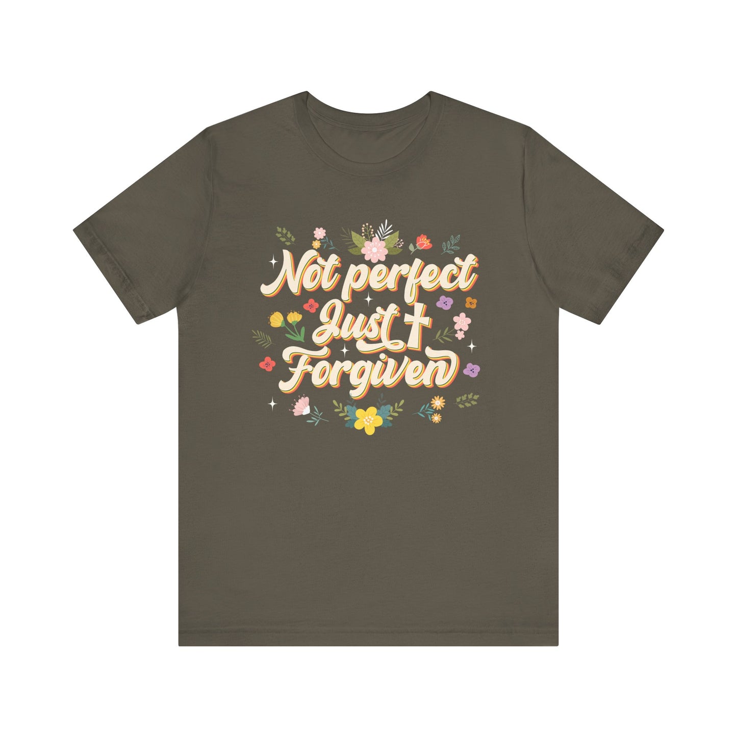 Not Perfect Just Forgiven Shirt – Christian Cross Inspirational Faith Tee