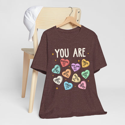 You Are Christian Shirt – Bible Verse Conversation Heart Faith Tee