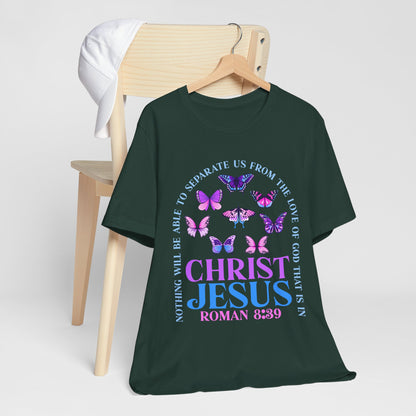 The Love of God in Christ Jesus Shirt – Boho Butterfly Romans 8:39 Faith Tee