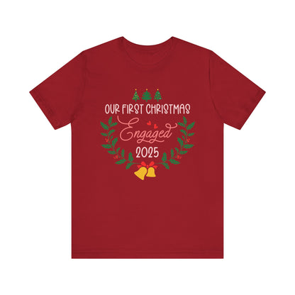 Our First Christmas Engaged 2025 Shirt – Holiday Couple Engagement Gift Tee