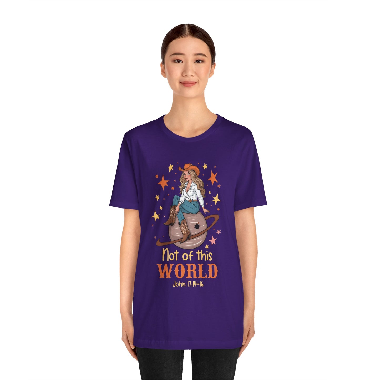 Not of This World Shirt – John 17:14-16 Cosmic Cowgirl Christian Tee