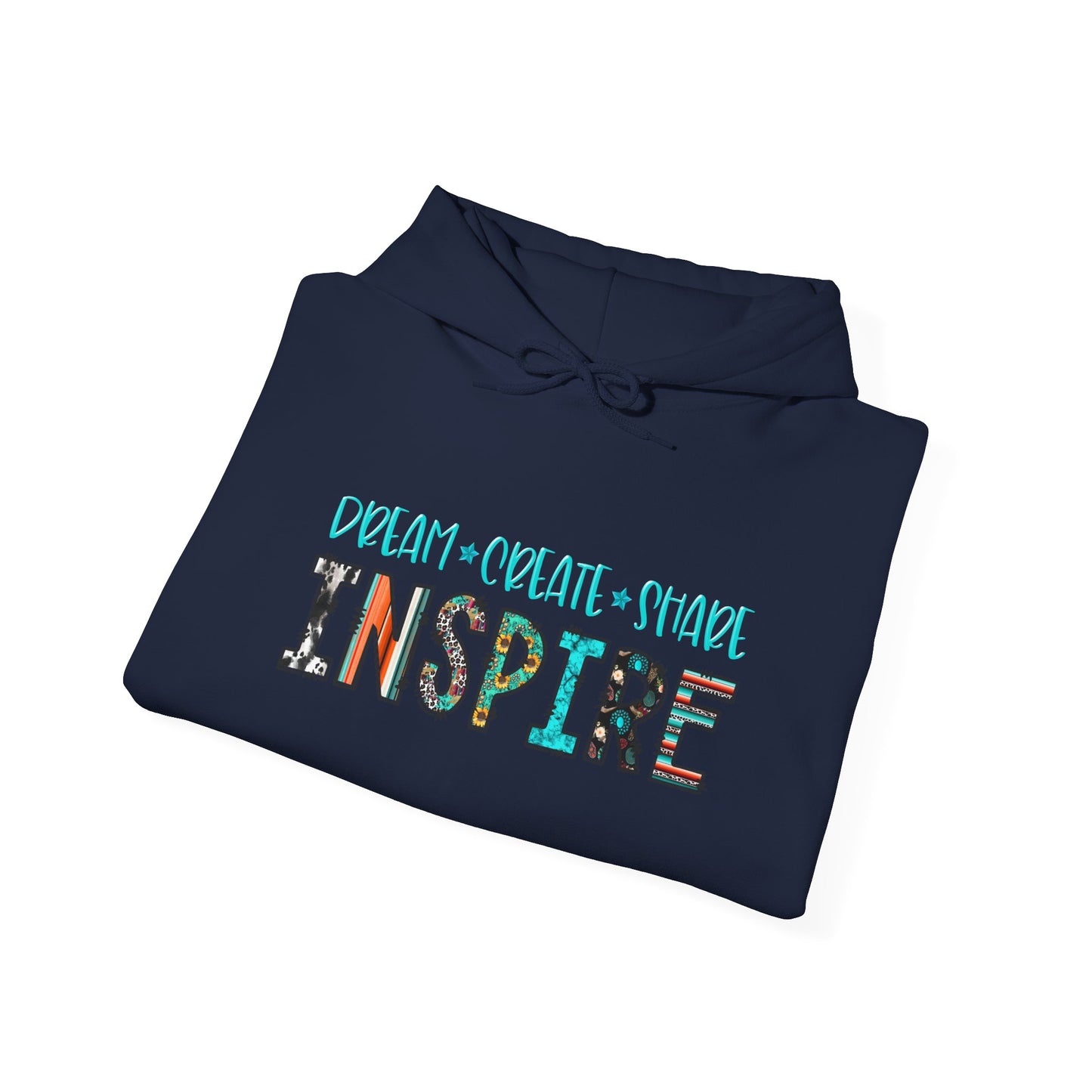 Dream Create Share Inspire Hoodie – Motivational Teacher Western Pullover