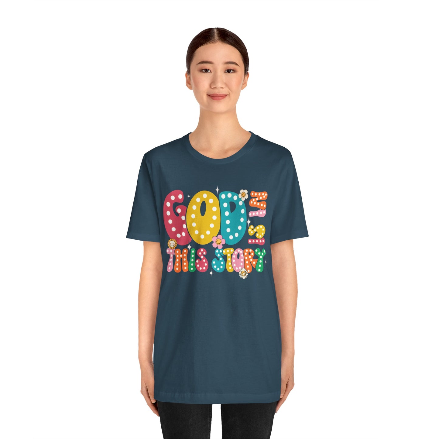 God Is In This Story Shirt – Inspirational Christian Retro Hippie Flower Faith Tee