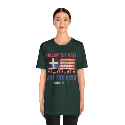 Follow the Word Not the Herd Shirt – Faith US Flag Christian Western Tee