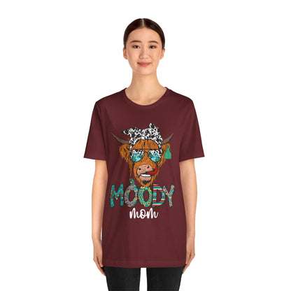 Western Moody Mom Shirt – Highland Cow Sunglasses Country Life Ranch Vibe Tee
