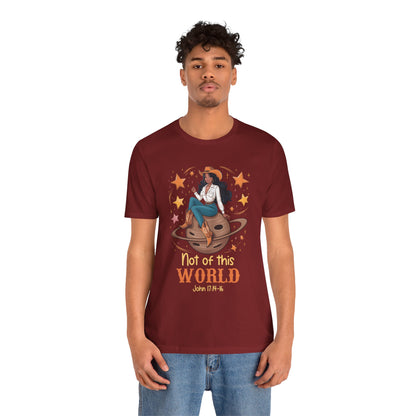 Not of This World Shirt – Cosmic Cowgirl Christian Melanin Texas Tee