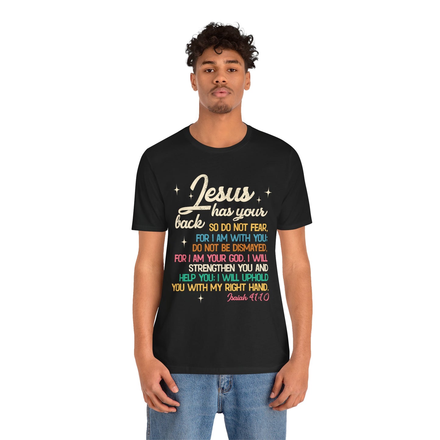 Jesus Has Your Back Shirt – Christian Bible Verse Encouraging Faith Scripture Tee