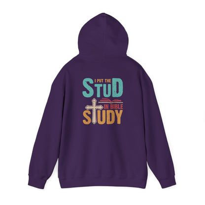 I Put the Stud in Bible Study Hoodie – Fun Christian Faith Cross Pullover