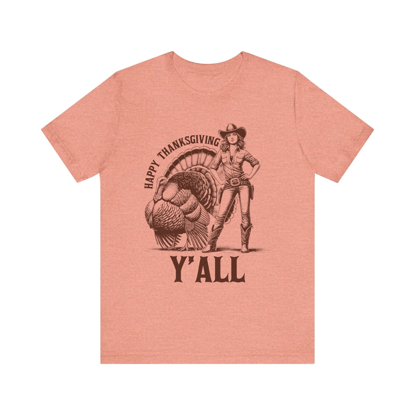 Happy Thanksgiving Y’all Shirt – Western Cowgirl Turkey Country Rodeo Tee