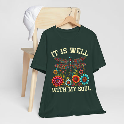 It Is Well With My Soul Shirt – Boho Dragonfly Floral Christian Hymn Faith Tee