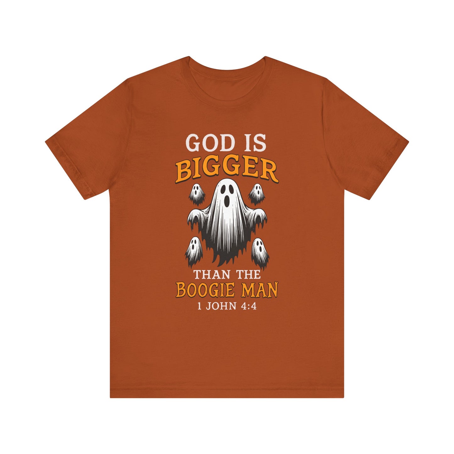 God Is Bigger Than the Boogie Man Shirt – Christian Ghost Halloween Faith Tee