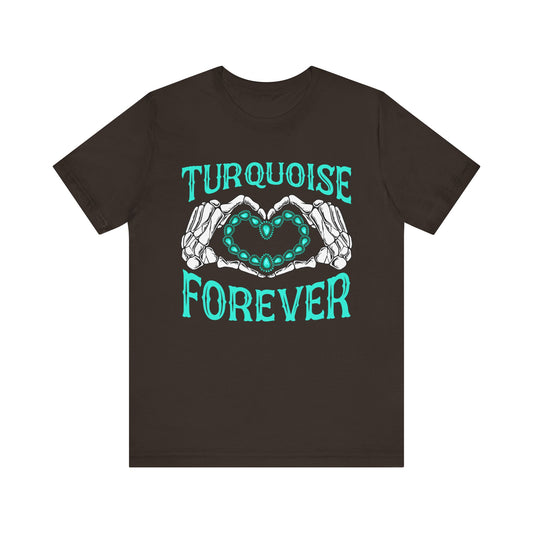 Western Turquoise Forever Shirt – Gemstone Skeleton Hand Heart Rodeo Tee