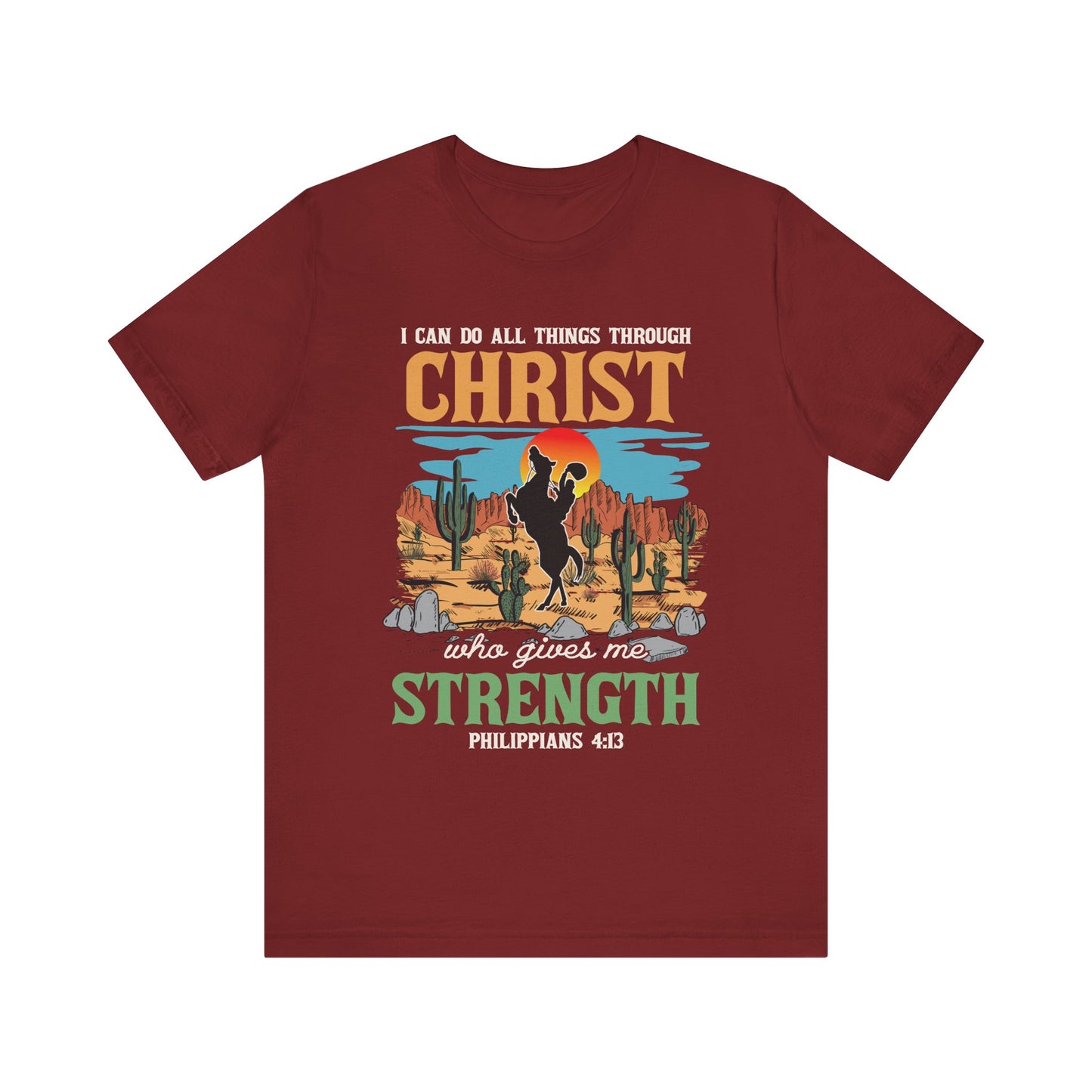 I Can Do All Things Through Christ Shirt – Western Rodeo Christian Tee