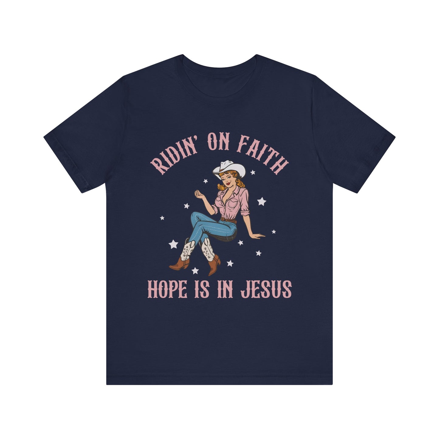 Ridin’ On Faith Shirt – Christian Cowgirl Rodeo Western Jesus Tee
