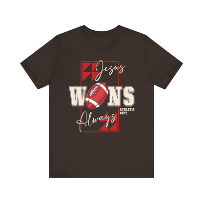 Jesus Wins Always Shirt – Christian Football Faith Player Sports Tee