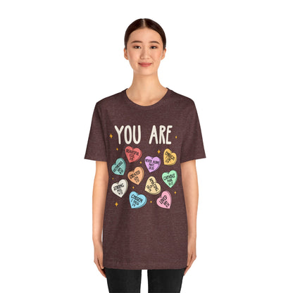 You Are Christian Shirt – Bible Verse Conversation Heart Faith Tee