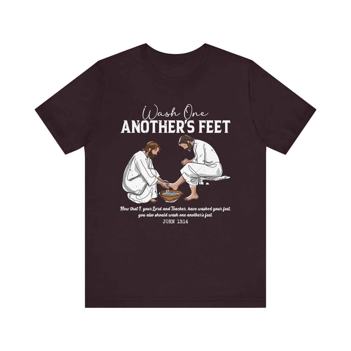 Wash One Another’s Feet Shirt – John 13:14 Christian Servant Heart Tee