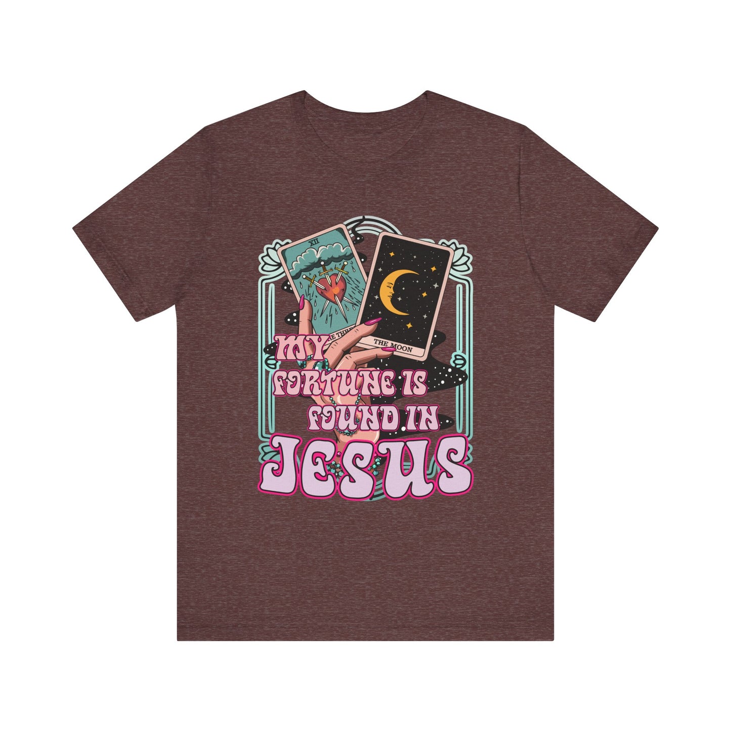 My Fortune Is Found in Jesus Shirt – Christian Tarot Card Faith Tee