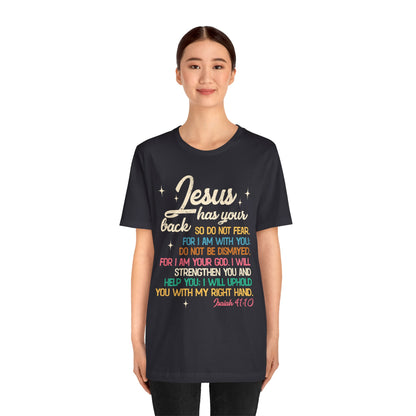 Jesus Has Your Back Shirt – Christian Bible Verse Encouraging Faith Scripture Tee