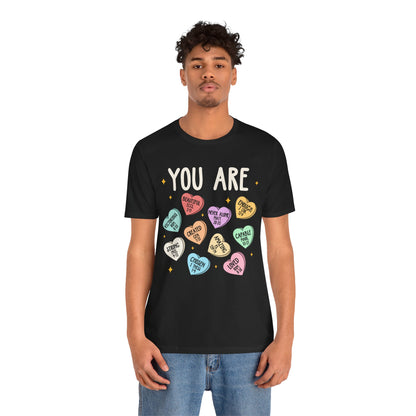 You Are Christian Shirt – Bible Verse Conversation Heart Faith Tee